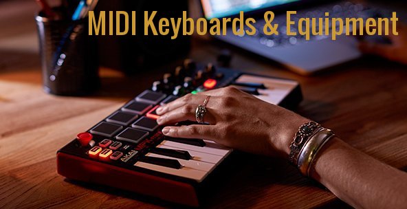 MIDI Keyboards & Equipment